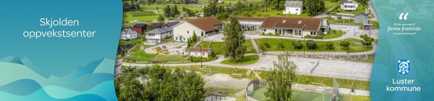Luster kommune - Skjolden oppvekstsenter